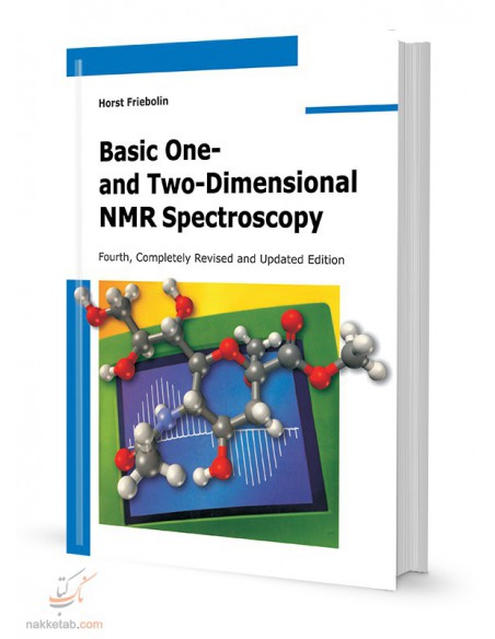 BASIC ONE - AND - TWO- DIMENSIONAL NMR SPECTROSCOPY