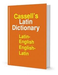 CASSELL'S LATIN DICTIONARY