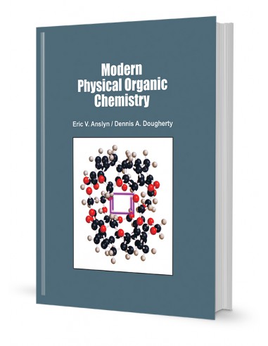 modern physical organic chemistry eric v.anslyn