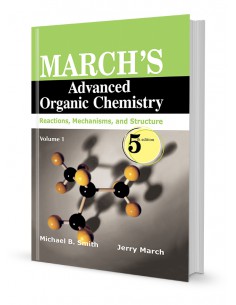 MARCH S ADVANCED ORGANIC CHEMISTRY  1