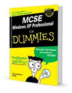 MCSE WINDOWS XP PROFESSIONAL FOR DUMMIES